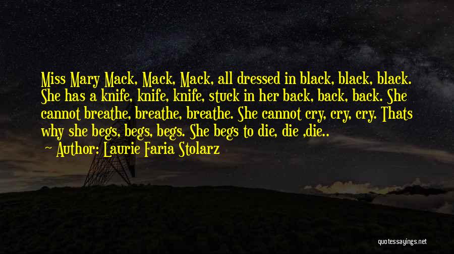 Dressed In Black Quotes By Laurie Faria Stolarz