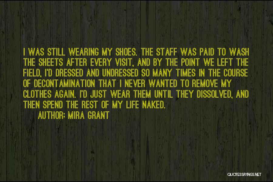 Dressed Quotes By Mira Grant