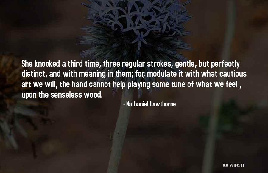 Dressed To Kill Eddie Izzard Quotes By Nathaniel Hawthorne Dressed To Kill Eddie Izzard Quotes By Nathaniel Hawthorne