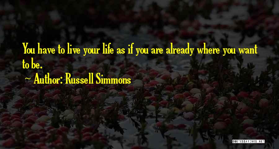 Dressers And Chests Quotes By Russell Simmons