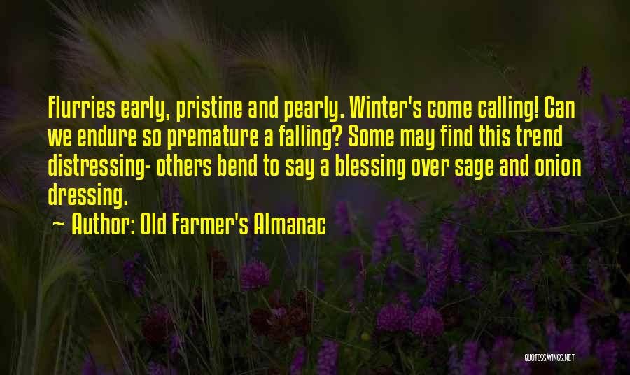 Dressing For The Weather Quotes By Old Farmer's Almanac