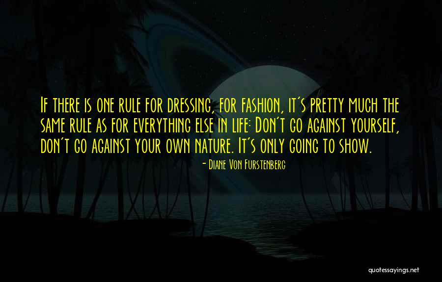 Dressing For Yourself Quotes By Diane Von Furstenberg Dressing For Yourself Quotes By Diane Von Furstenberg