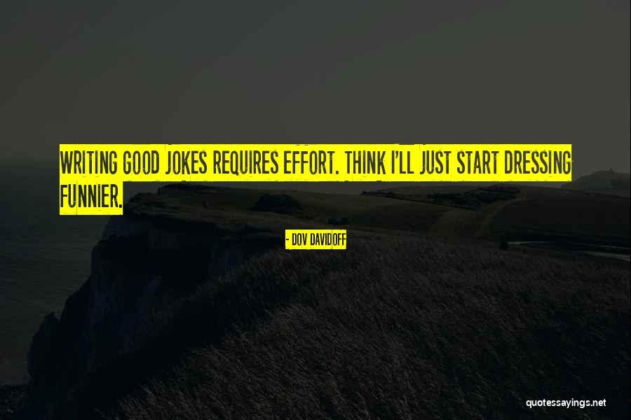 Dressing Good Quotes By Dov Davidoff Dressing Good Quotes By Dov Davidoff