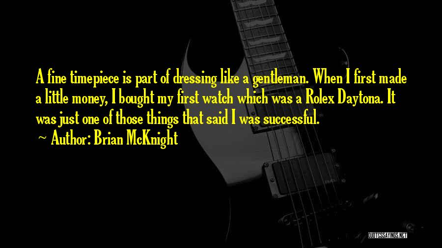 Dressing Like A Gentleman Quotes By Brian McKnight