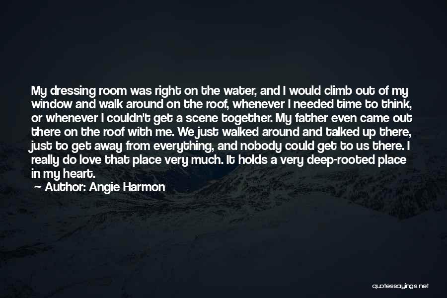 Dressing Room Quotes By Angie Harmon