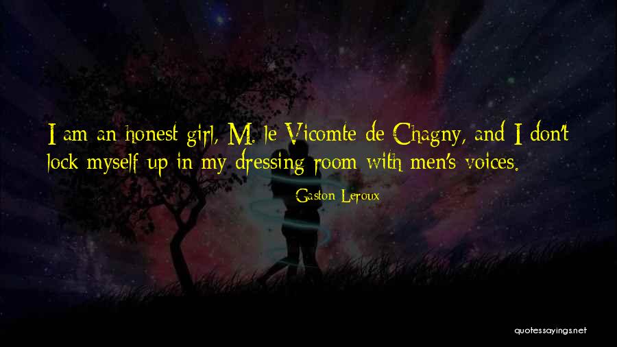 Dressing Room Quotes By Gaston Leroux Dressing Room Quotes By Gaston Leroux