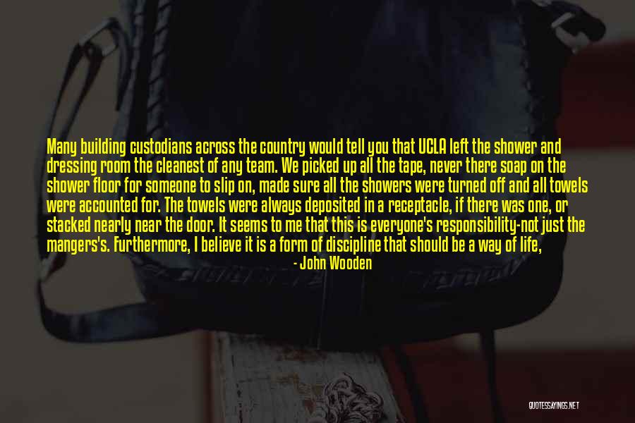 Dressing Room Quotes By John Wooden Dressing Room Quotes By John Wooden