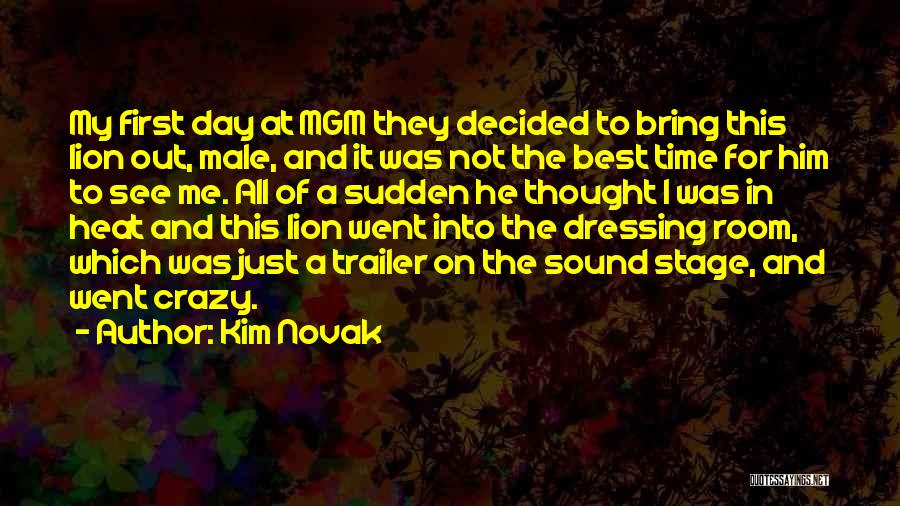 Dressing Room Quotes By Kim Novak