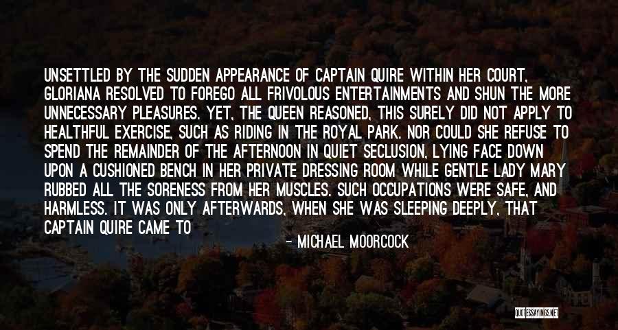 Dressing Room Quotes By Michael Moorcock Dressing Room Quotes By Michael Moorcock