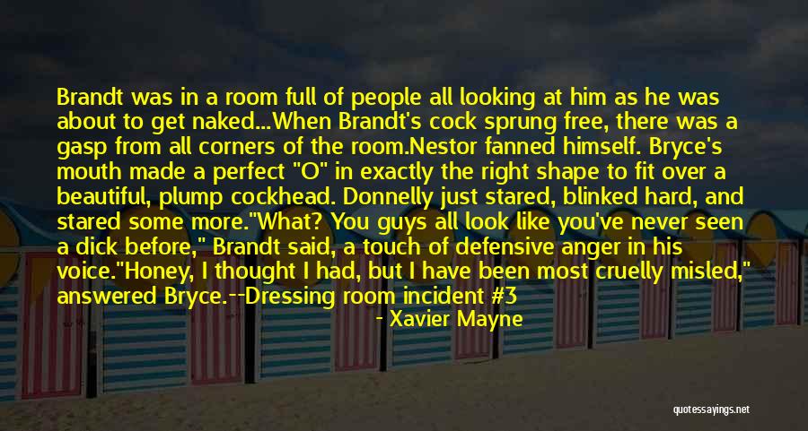 Dressing Room Quotes By Xavier Mayne