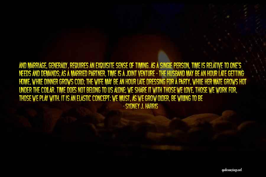 Dressing Sense Quotes By Sydney J. Harris Dressing Sense Quotes By Sydney J. Harris