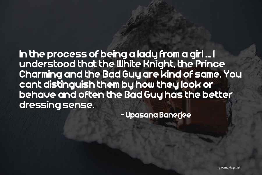 Dressing Sense Quotes By Upasana Banerjee Dressing Sense Quotes By Upasana Banerjee