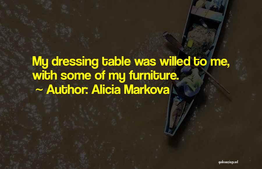 Dressing Tables Quotes By Alicia Markova