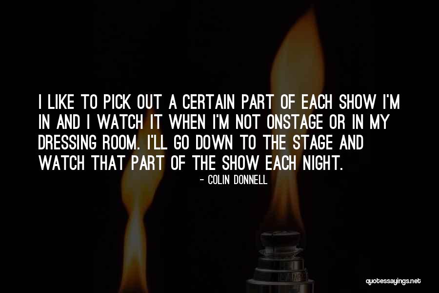 Dressing The Part Quotes By Colin Donnell Dressing The Part Quotes By Colin Donnell