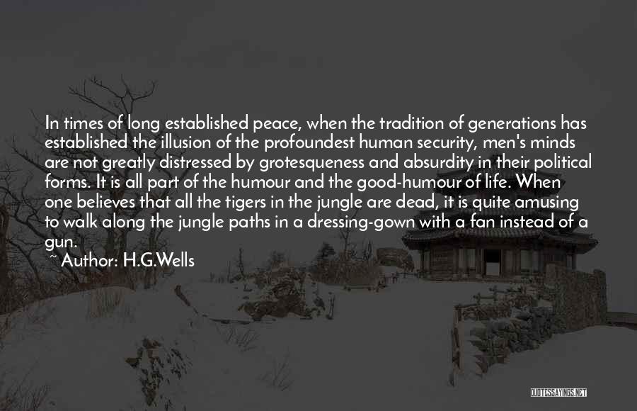 Dressing The Part Quotes By H.G.Wells