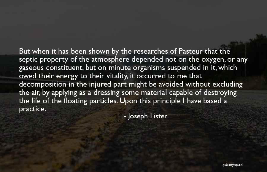 Dressing The Part Quotes By Joseph Lister Dressing The Part Quotes By Joseph Lister