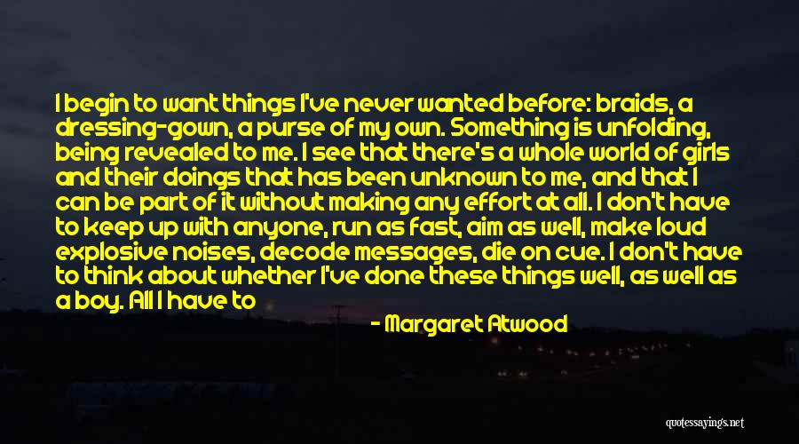Dressing The Part Quotes By Margaret Atwood Dressing The Part Quotes By Margaret Atwood