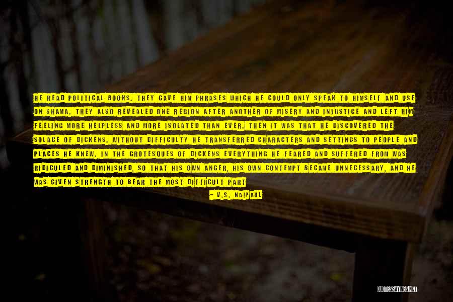 Dressing The Part Quotes By V.S. Naipaul Dressing The Part Quotes By V.S. Naipaul