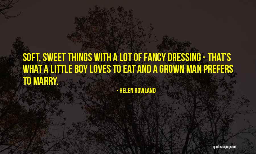 Dressing Up Fancy Quotes By Helen Rowland