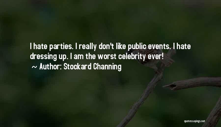 Dressing Up Quotes By Stockard Channing