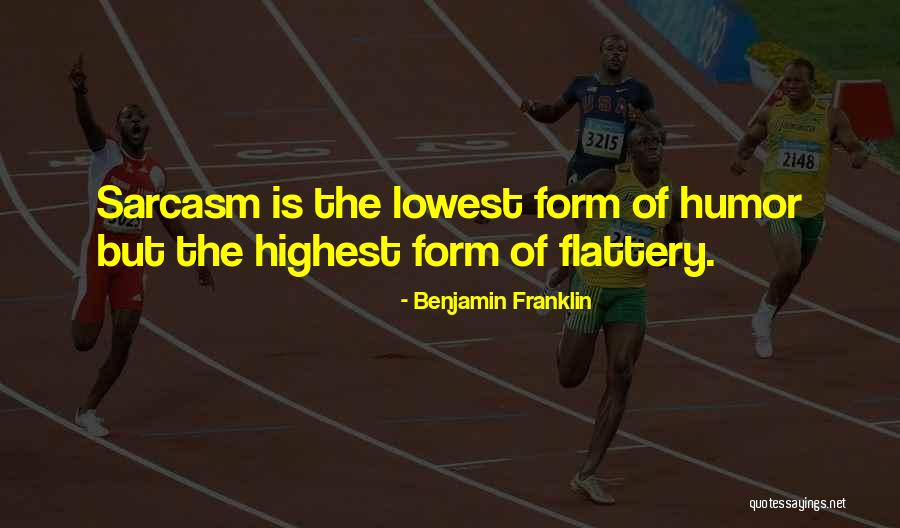 Dressmakers Ham Quotes By Benjamin Franklin