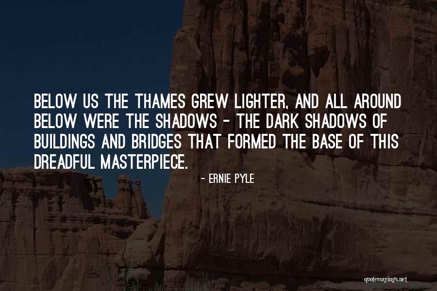 Dressmakers Ham Quotes By Ernie Pyle Dressmakers Ham Quotes By Ernie Pyle
