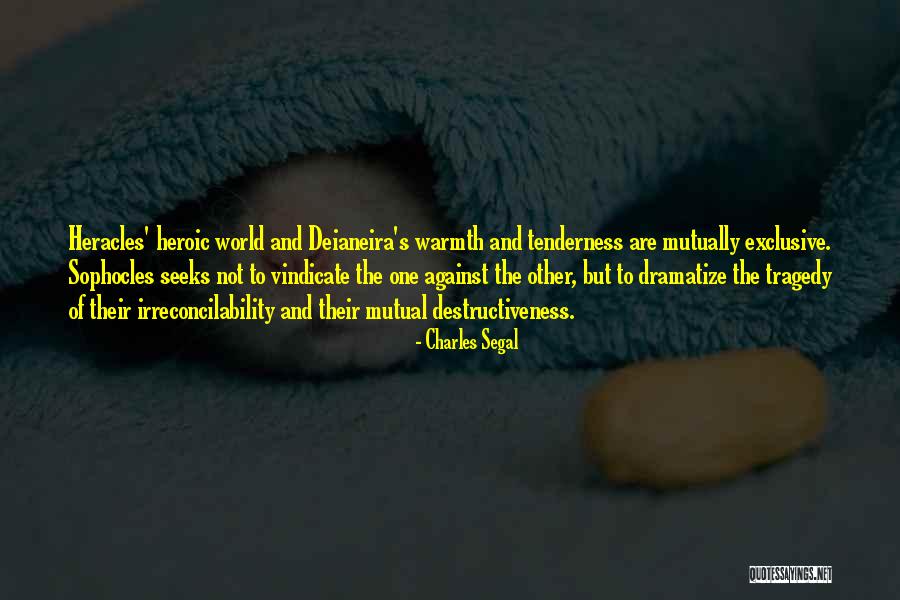 Dreumel Kozijnen Quotes By Charles Segal