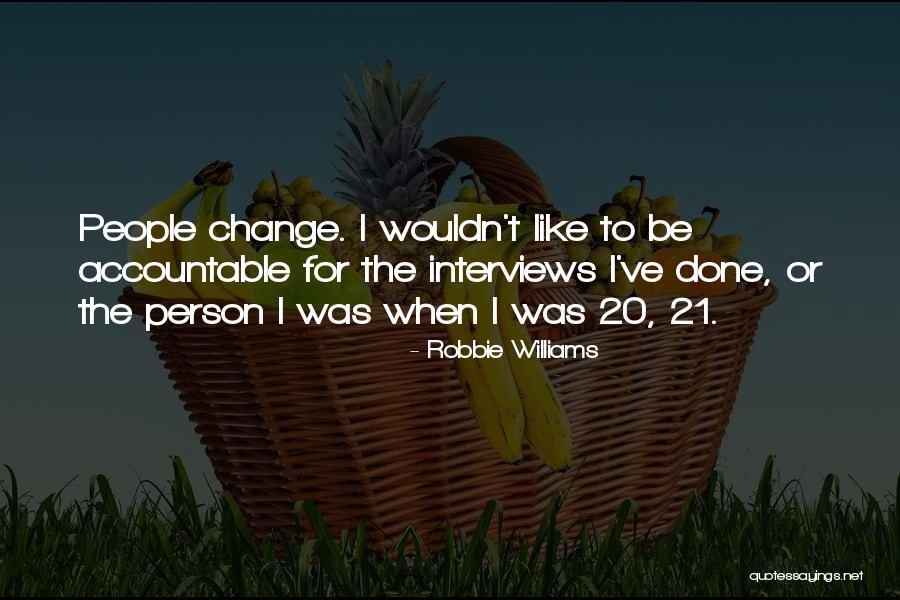 Drevet Clemence Quotes By Robbie Williams Drevet Clemence Quotes By Robbie Williams