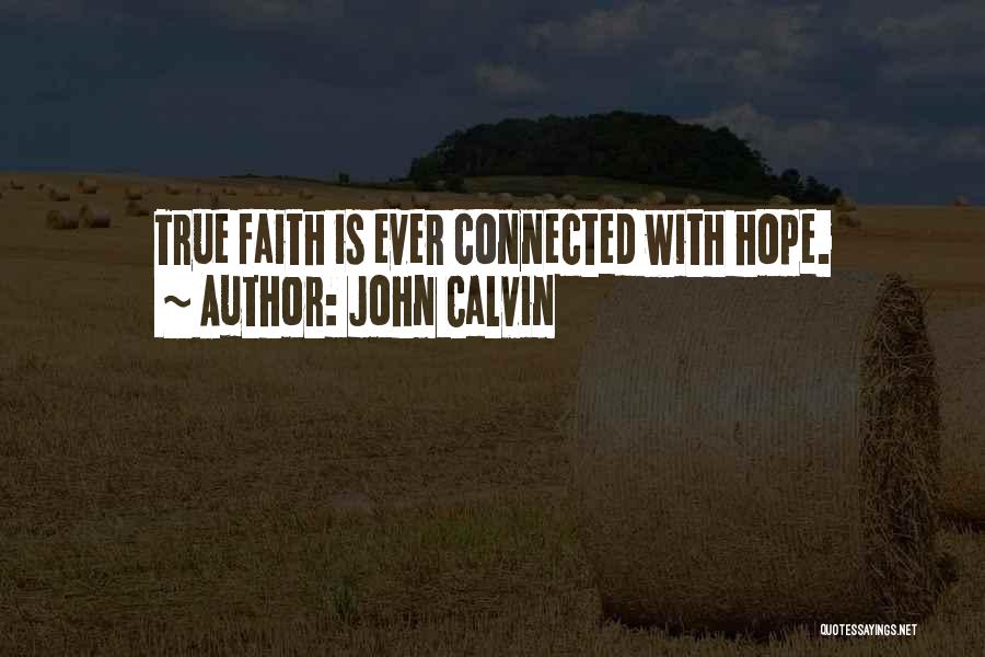 Drevna Bosna Quotes By John Calvin