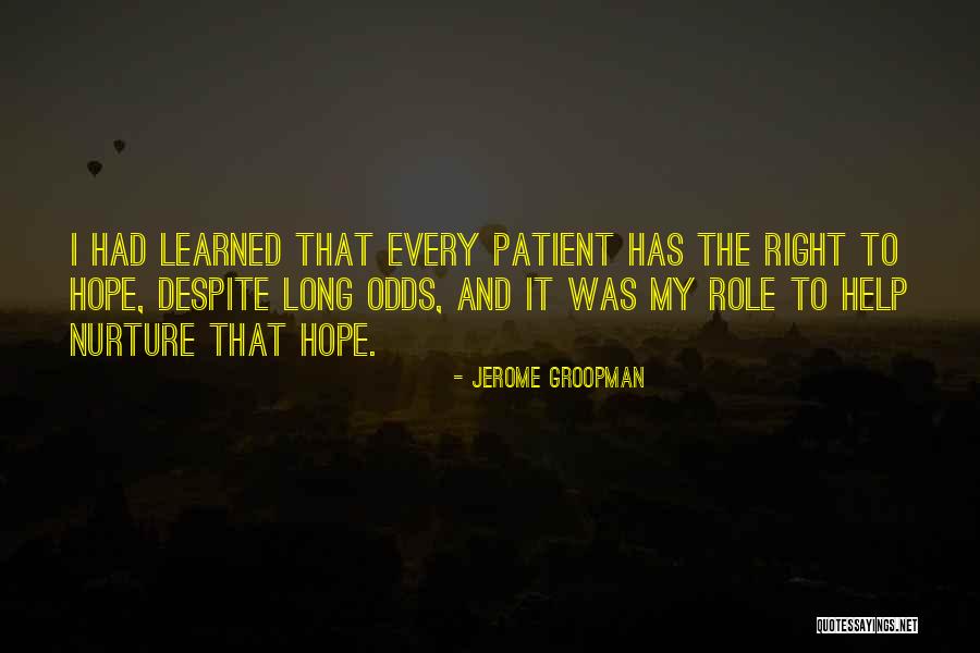 Drevonovak Quotes By Jerome Groopman Drevonovak Quotes By Jerome Groopman
