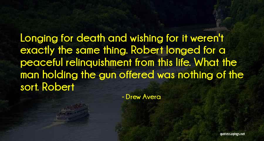 Drew Avera Quotes 1803222