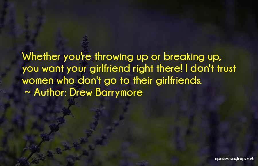 Drew Barrymore Quotes 1105916