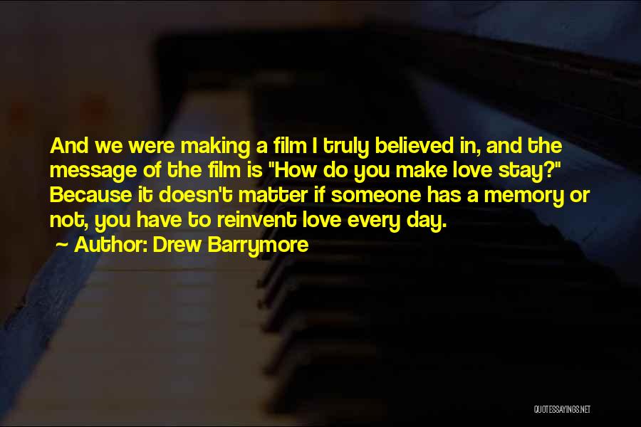 Drew Barrymore Quotes 1587868