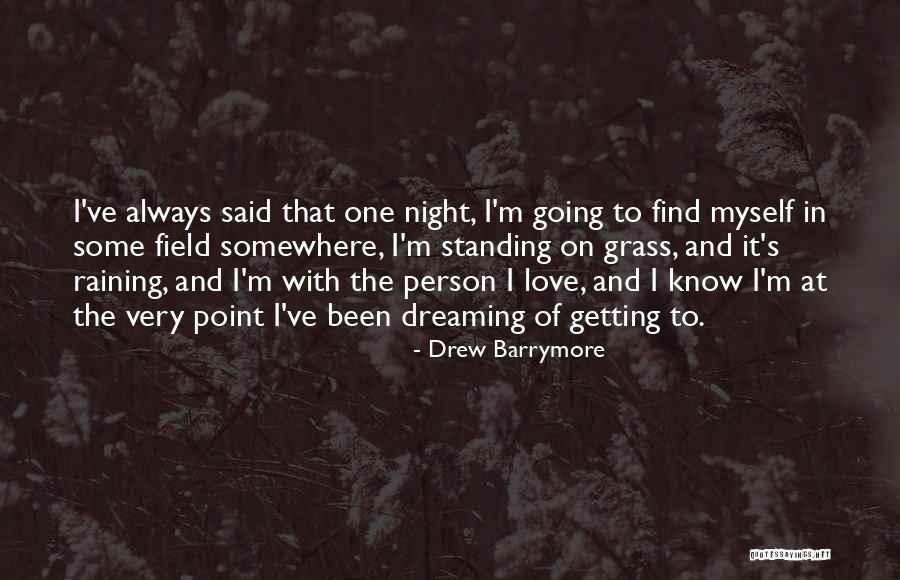 Drew Barrymore Quotes 1882851