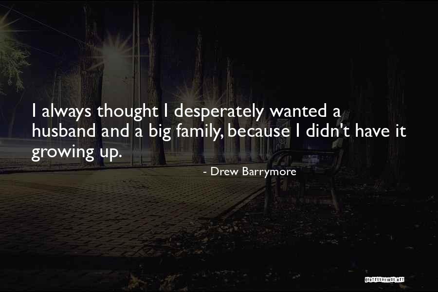 Drew Barrymore Quotes 1933915