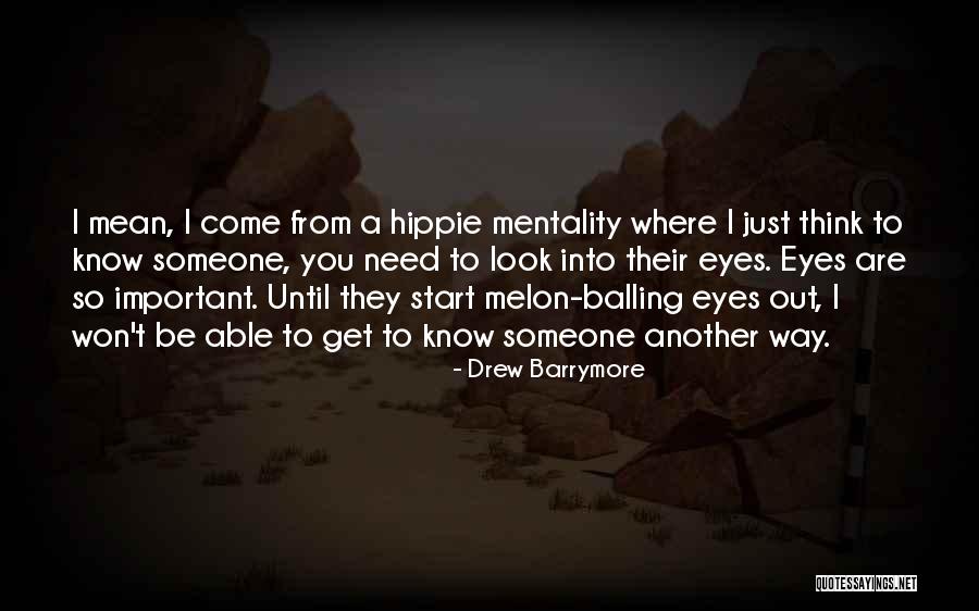 Drew Barrymore Quotes 1948605