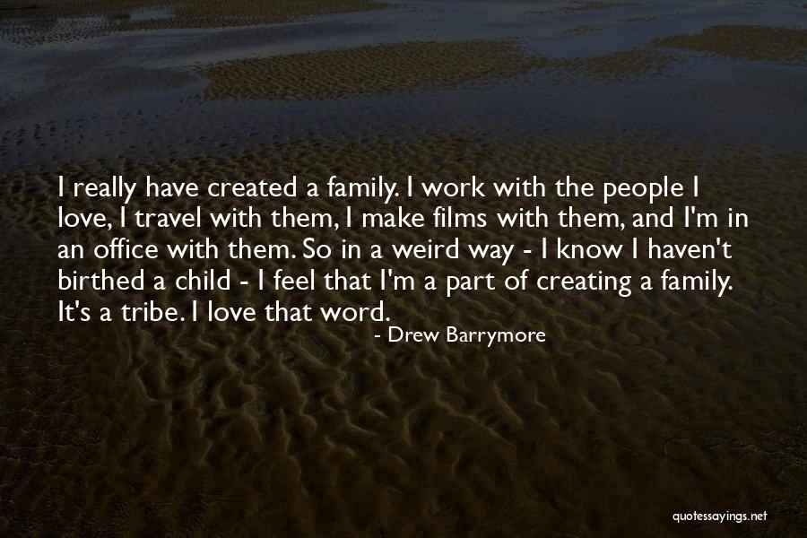 Drew Barrymore Quotes 709907