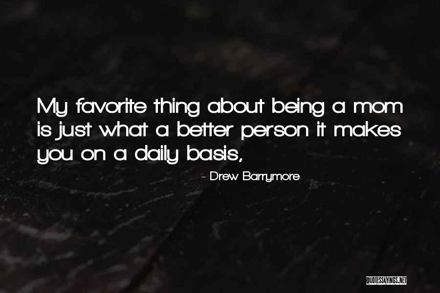 Drew Barrymore Quotes 898701