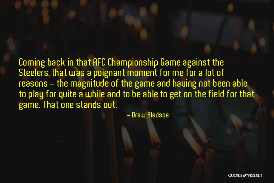 Drew Bledsoe Quotes 1806136 Drew Bledsoe Quotes 1806136