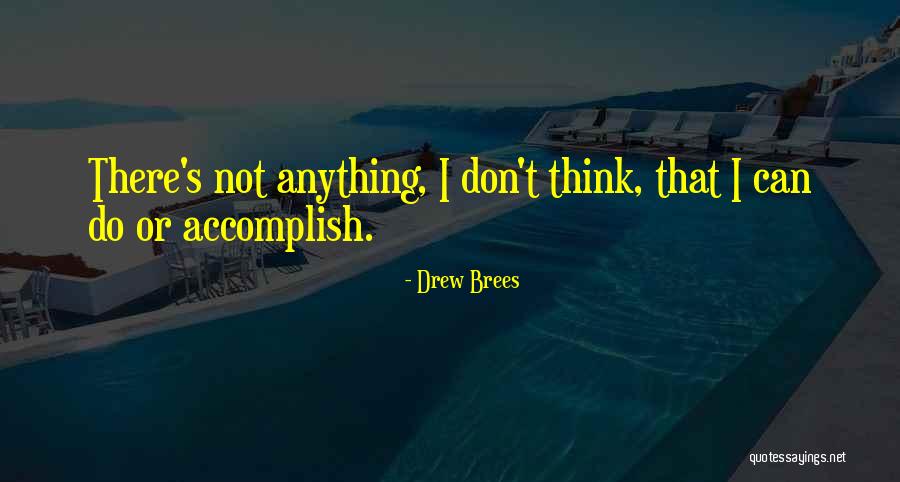 Drew Brees Quotes 1208634