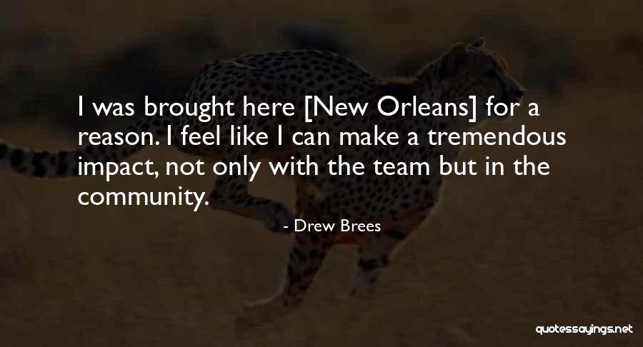 Drew Brees Quotes 1342591 Drew Brees Quotes 1342591