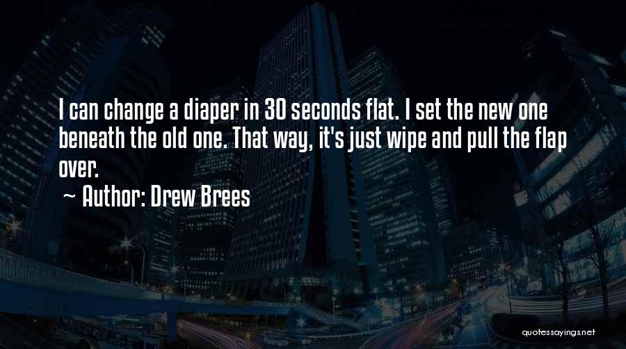 Drew Brees Quotes 1354223