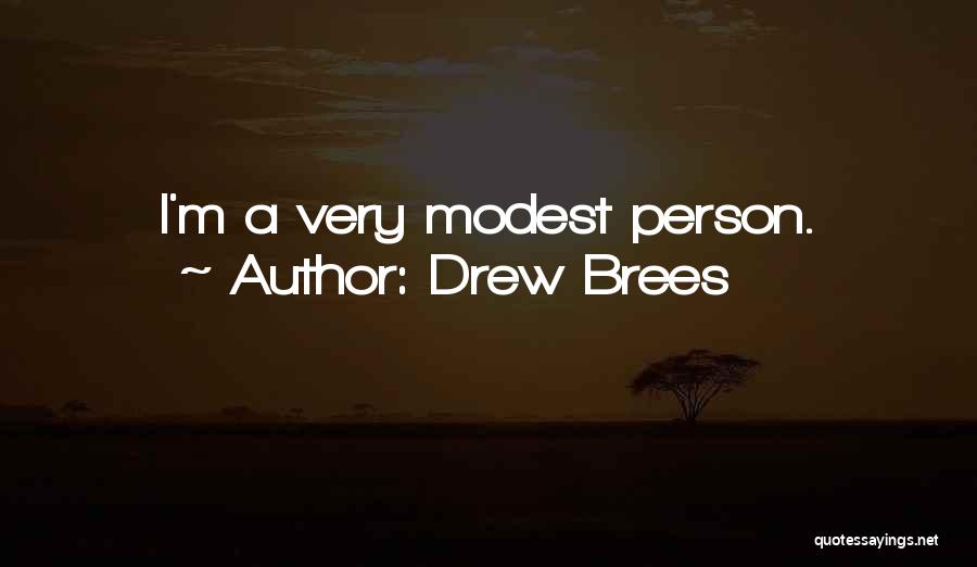 Drew Brees Quotes 1900369