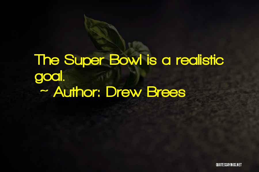 Drew Brees Quotes 1993584