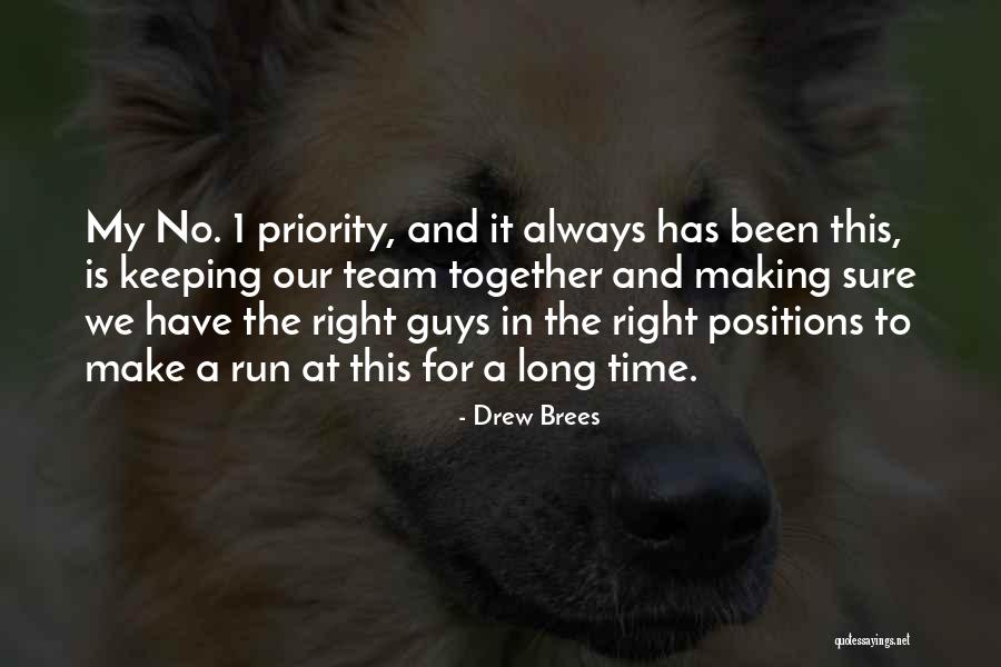 Drew Brees Quotes 2132405