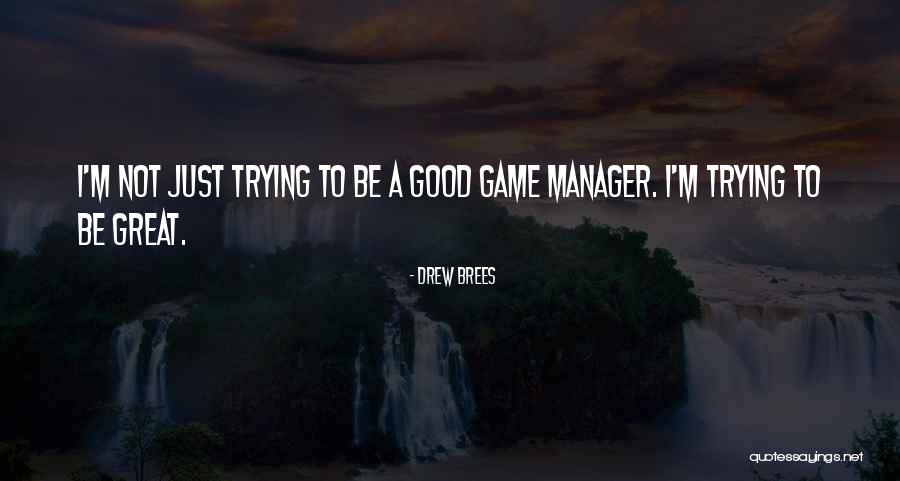 Drew Brees Quotes 387109 Drew Brees Quotes 387109