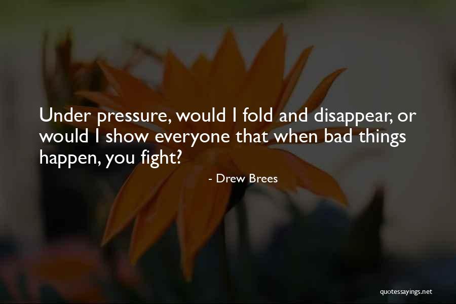 Drew Brees Quotes 446163 Drew Brees Quotes 446163