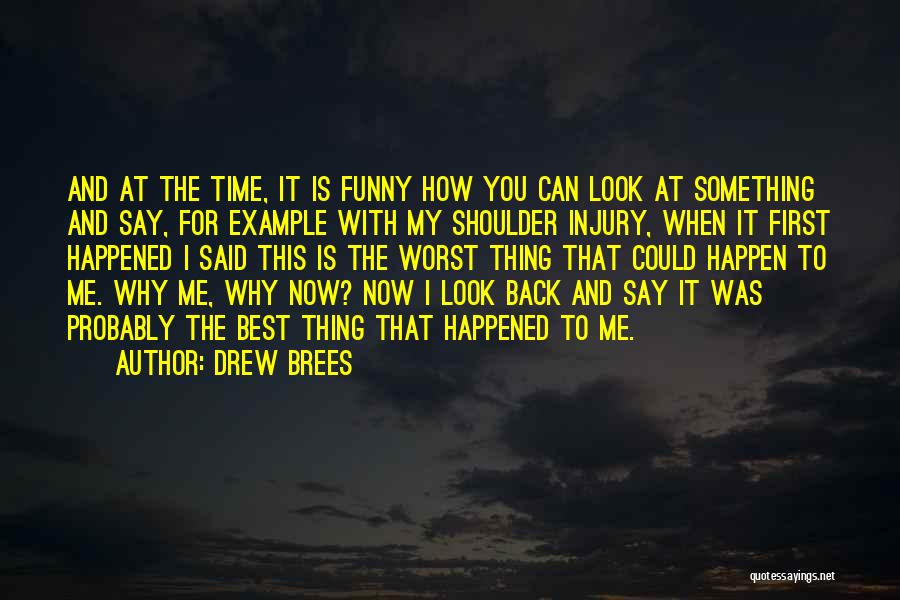 Drew Brees Quotes 593874