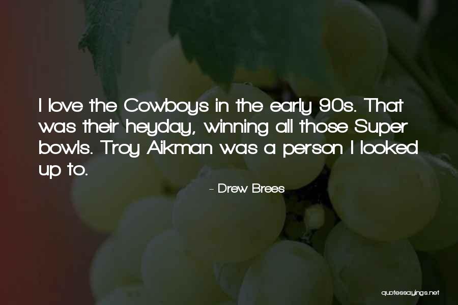 Drew Brees Quotes 736497