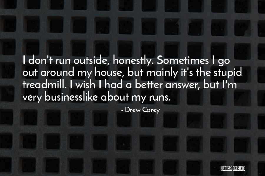 Drew Carey Quotes 1332900